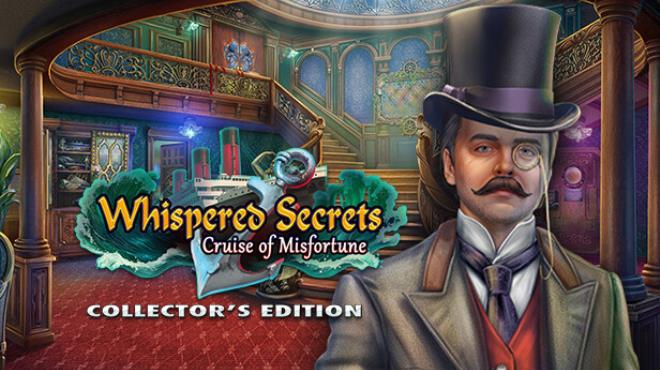 Whispered Secrets: Cruise of Misfortune Collector's Edition Free Download