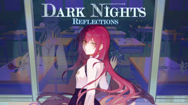 Dark Nights - Reflections Free Download Dark Nights - Reflections Free Download