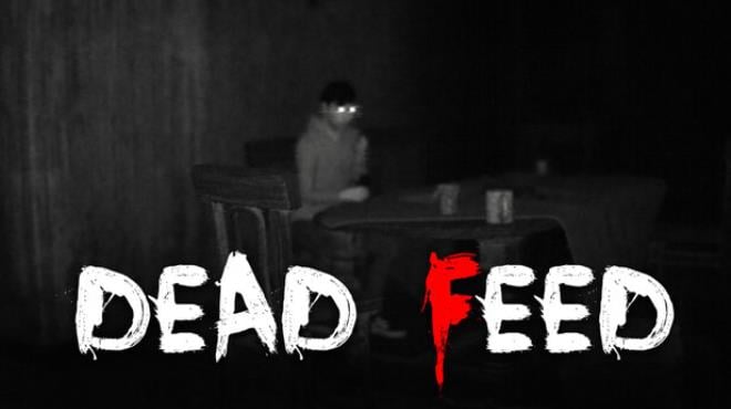 Dead Feed Free Download Dead Feed Free Download