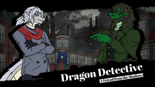 Dragon Detective: A Friend from the Shadows Free Download