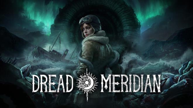 Dread Meridian Free Download Dread Meridian Free Download