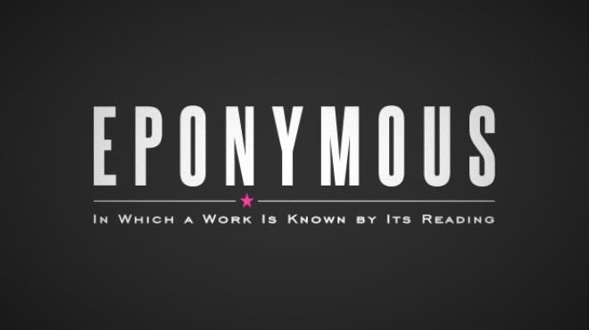 EPONYMOUS Free Download EPONYMOUS Free Download