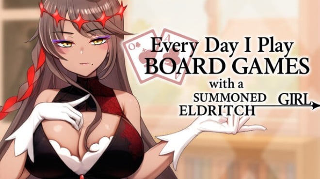 Everyday I Play Board Games with a Summoned Eldritch Girl Free Download