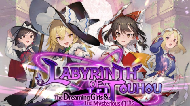 Labyrinth of Touhou Tri -The Dreaming Girls & The Mysterious Orbs- Free Download Labyrinth of Touhou Tri -The Dreaming Girls & The Mysterious Orbs- Free Download