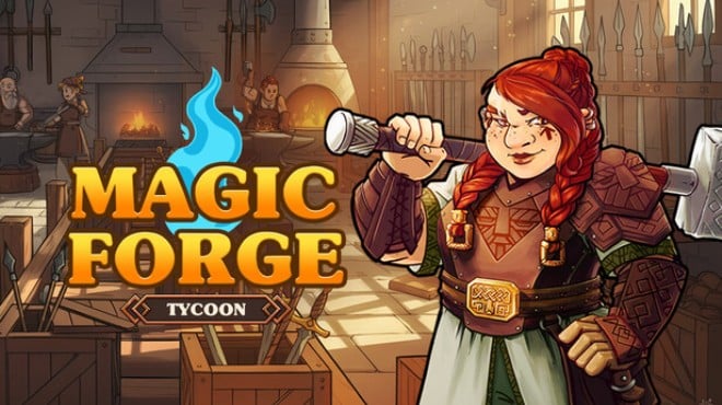 Magic Forge Tycoon Free Download Magic Forge Tycoon Free Download