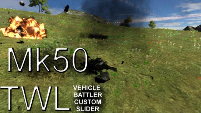 Mk50TWL Vehicle Battler Custom Slider Free Download