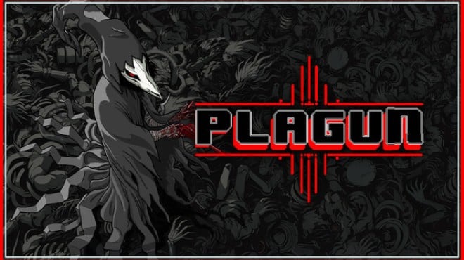 PLAGUN – The Plague Goes On Free Download