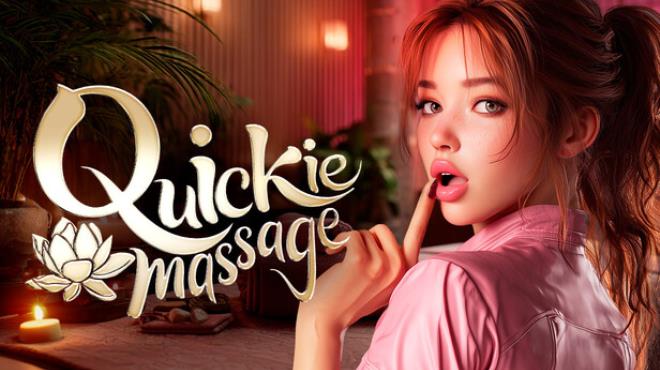 Quickie Massage 🧴💦 Free Download Quickie Massage 🧴💦 Free Download