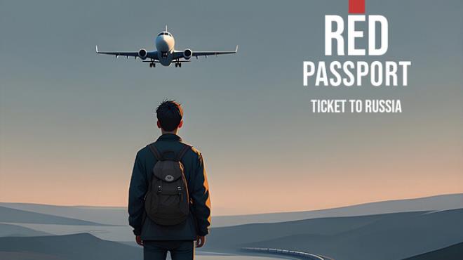 Red Passport: Ticket to Russia Free Download