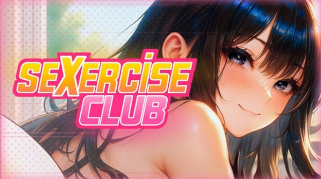 Sexercise Club Free Download Sexercise Club Free Download