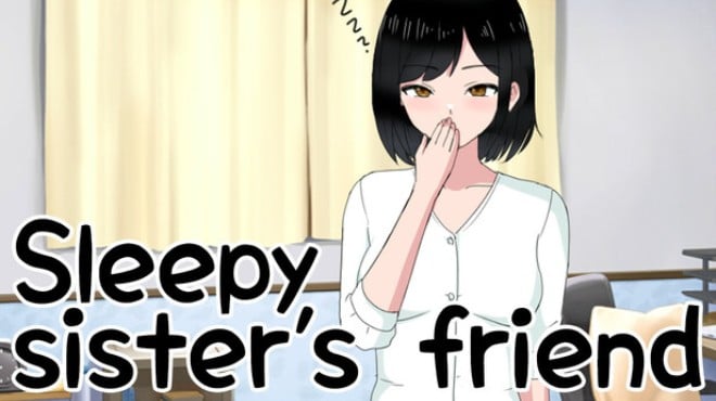 Sleepy sister's friend Free Download Sleepy sister's friend Free Download