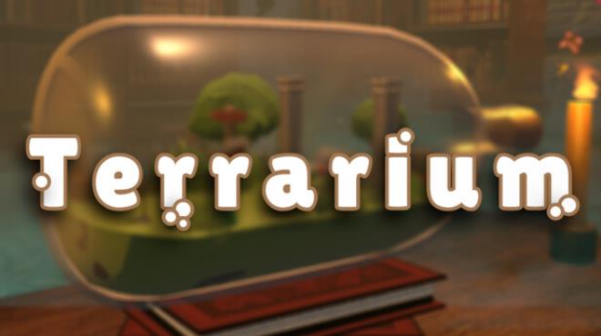 Terrarium Free Download