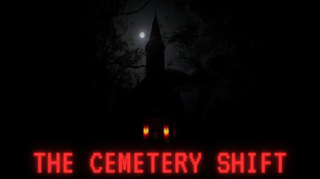 The Cemetery Shift | 墓地の夜勤 Free Download