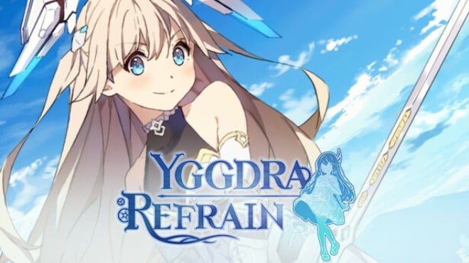 YGGDRA REFRAIN Free Download YGGDRA REFRAIN Free Download