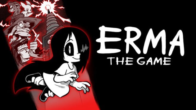 Erma: The Game Free Download