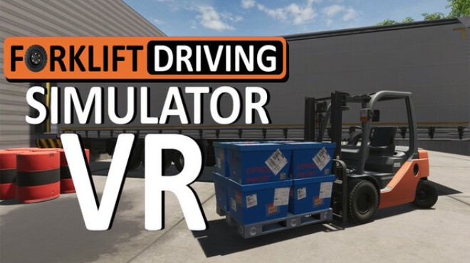 Forklift Driving Simulator VR Free Download