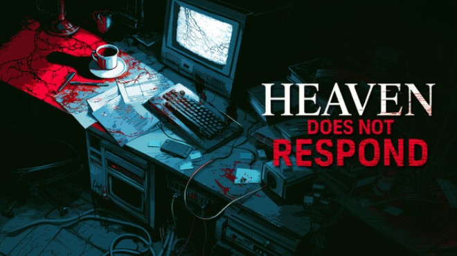 Heaven Does Not Respond Free Download