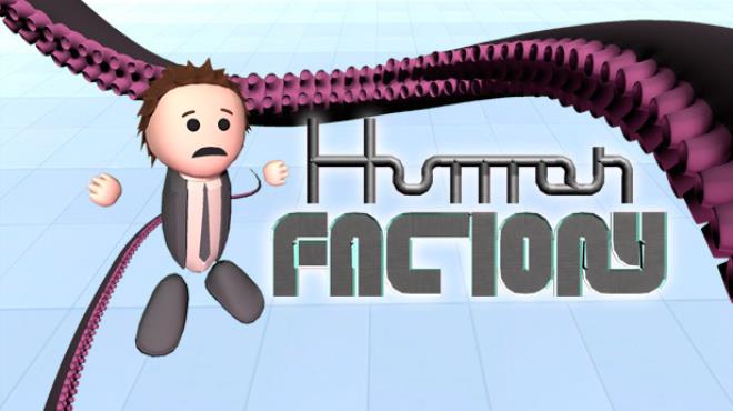 Human Factory Free Download