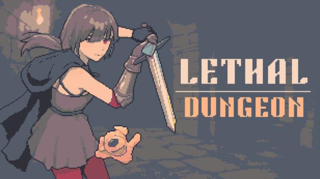 Lethal Dungeon Free Download Lethal Dungeon Free Download