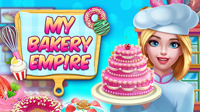 My Bakery Empire Free Download My Bakery Empire Free Download