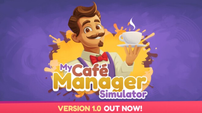 My Café Manager Simulator Free Download My Café Manager Simulator Free Download
