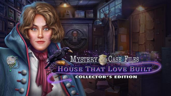 Mystery Case Files: House That Love Built Collector's Edition Free Download Mystery Case Files: House That Love Built Collector's Edition Free Download