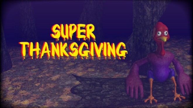Super Thanksgiving Free Download