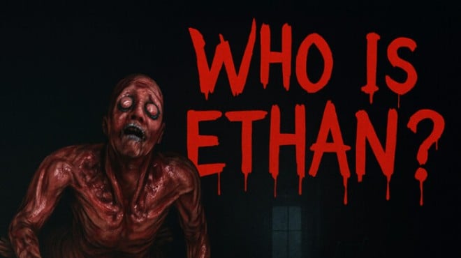 Who Is Ethan? Free Download