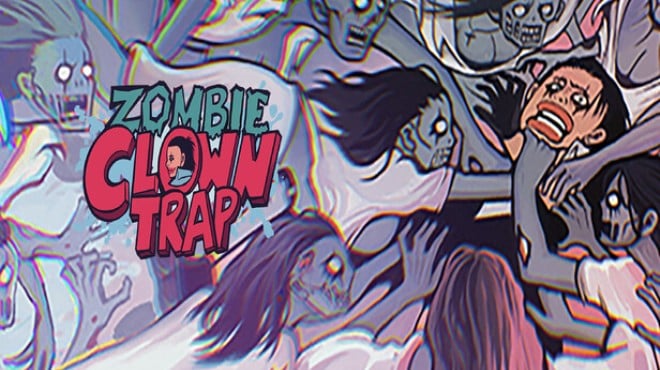 Zombie Clown Trap Free Download