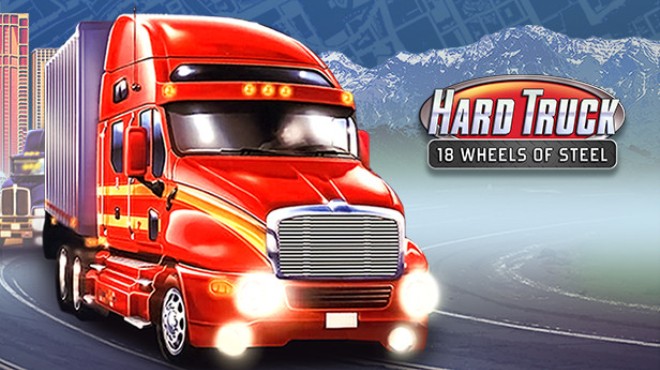 18 Wheels of Steel: Hard Truck Free Download 18 Wheels of Steel: Hard Truck Free Download