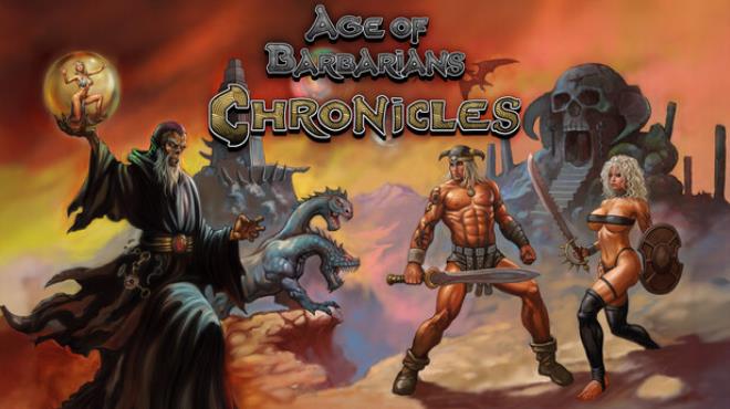 Age of Barbarians Chronicles Free Download