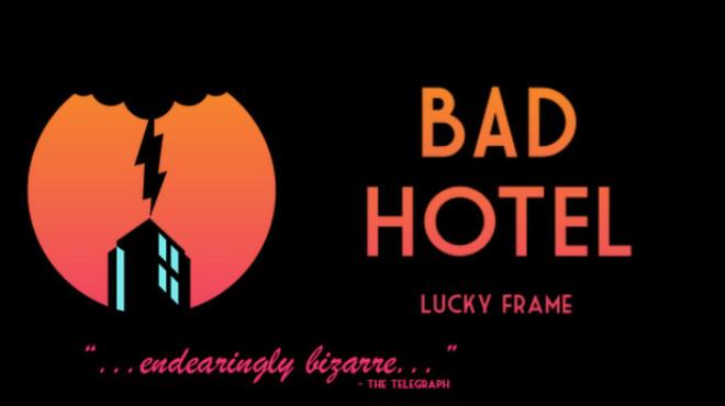 Bad Hotel Free Download