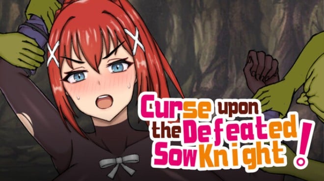 Curse upon the Defeated Sow Knight! Free Download