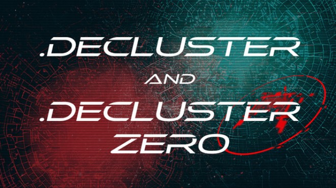 .Decluster & .Decluster Zero Free Download .Decluster & .Decluster Zero Free Download