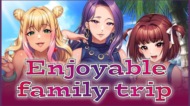Enjoyable Family Trip Free Download