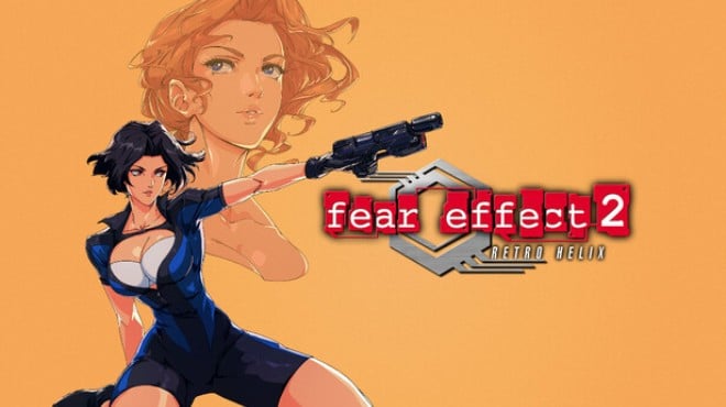 Fear Effect 2: Retro Helix Free Download Fear Effect 2: Retro Helix Free Download
