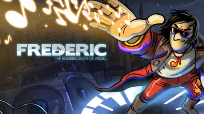 Frederic: Resurrection of Music Free Download