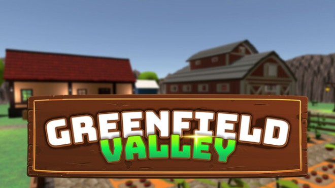 Greenfield Valley Free Download