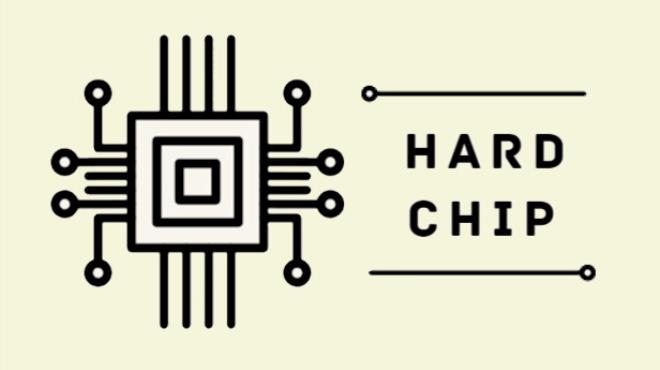 Hard Chip Free Download Hard Chip Free Download