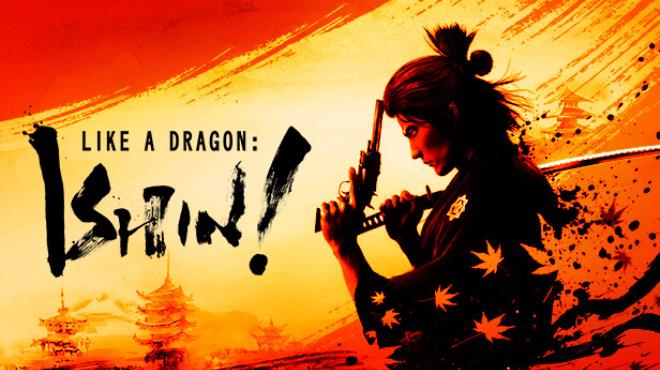 Like a Dragon: Ishin! Free Download