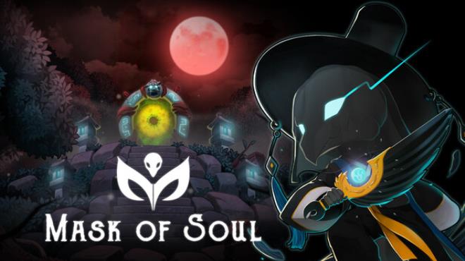 Mask of Soul Free Download Mask of Soul Free Download