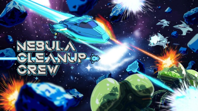 Nebula Cleanup Crew Free Download