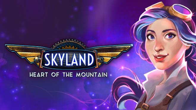 Skyland: Heart of the Mountain Free Download Skyland: Heart of the Mountain Free Download