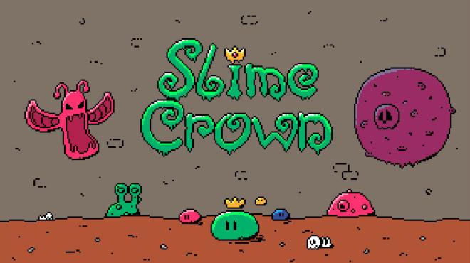 Slime Crown Free Download