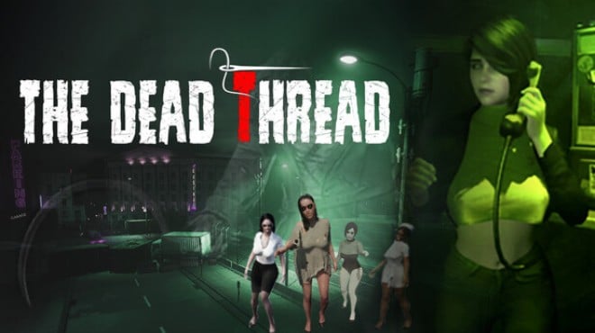 The Dead Thread Free Download The Dead Thread Free Download