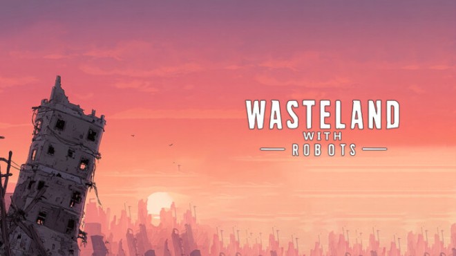 Wasteland with Robots Free Download