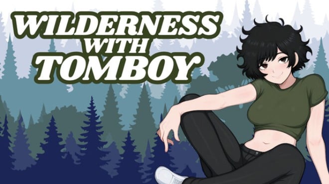 Wilderness with Tomboy Free Download