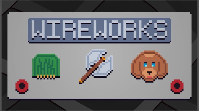Wireworks Free Download