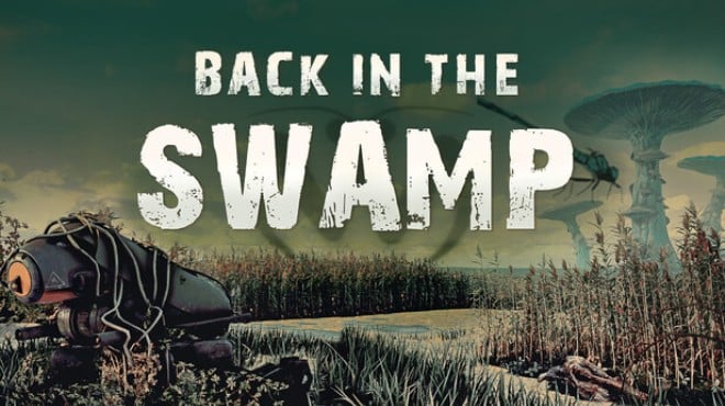 Back in the Swamp Free Download