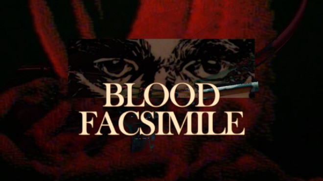 Blood Facsimile Free Download